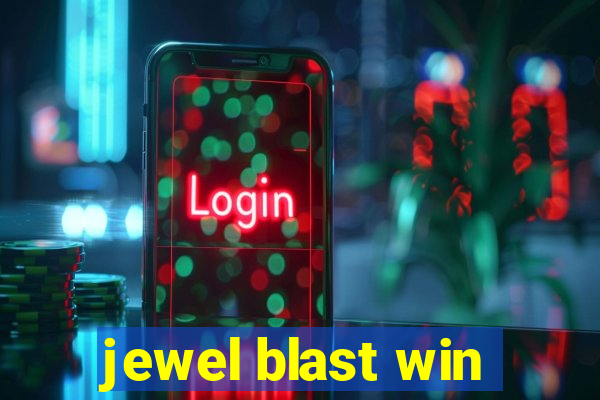 jewel blast win